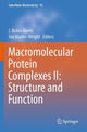 Book cover of: Macromolecular Protein Complexes II: Structure and Function. By: J. Robin Harris