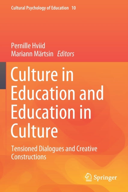 Book cover of: Culture in Education and Education in Culture. By: Pernille Hviid