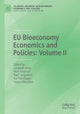 Book cover of: EU Bioeconomy Economics and Policies: Volume II. By: Liesbeth Dries