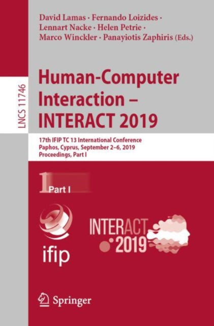 Book cover of: Human-Computer Interaction – INTERACT 2019. By: David Lamas