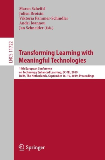Book cover of: Transforming Learning with Meaningful Technologies. By: Maren Scheffel