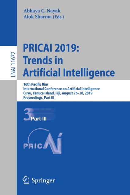 Book cover of: PRICAI 2019: Trends in Artificial Intelligence. By: Abhaya C. Nayak
