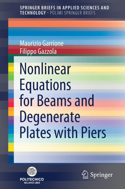 Book cover of: Nonlinear Equations for Beams and Degenerate Plates with Piers. By: Maurizio Garrione
