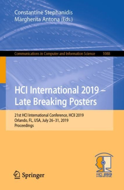 Book cover of: HCI International 2019 – Late Breaking Posters. By: Constantine Stephanidis