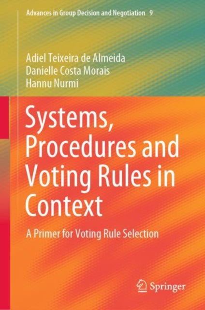 Book cover of: Systems, Procedures and Voting Rules in Context. By: Adiel Teixeira de Almeida