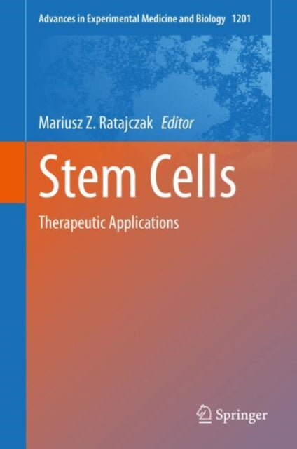 Book cover of: Stem Cells. By: Mariusz Z. Ratajczak
