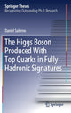 Book cover of: Higgs Boson Produced With Top Quarks in Fully Hadronic Signatures. By: Daniel Salerno