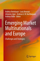 Book cover of: Emerging Market Multinationals and Europe. By: Andreas Breinbauer