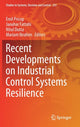 Book cover of: Recent Developments on Industrial Control Systems Resilience. By: Emil Pricop