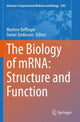 Book cover of: Biology of mRNA: Structure and Function. By: Marlene Oeffinger
