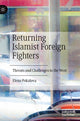 Book cover of: Returning Islamist Foreign Fighters. By: Elena Pokalova