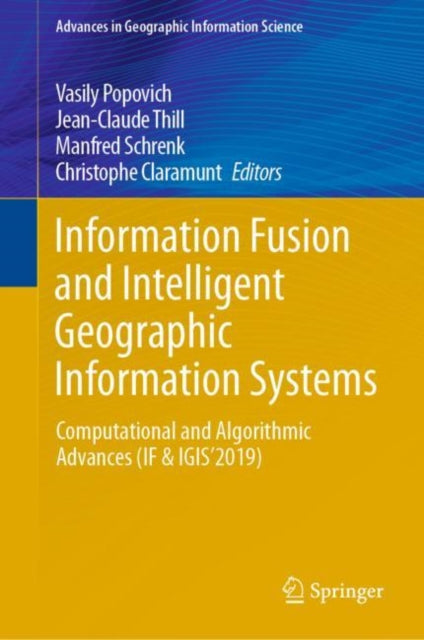 Book cover of: Information Fusion and Intelligent Geographic Information Systems. By: Vasily Popovich