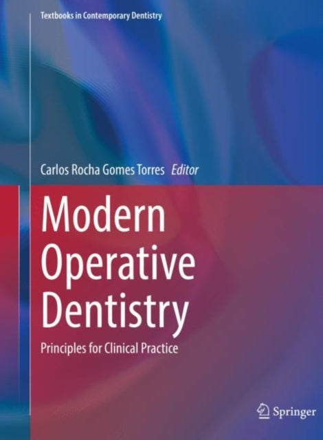 Book cover of: Modern Operative Dentistry. By: Carlos Rocha Gomes Torres