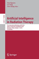 Book cover of: Artificial Intelligence in Radiation Therapy. By: Dan Nguyen