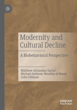 Modernity and Cultural Decline