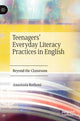 Book cover of: Teenagers’ Everyday Literacy Practices in English. By: Anastasia Rothoni