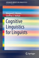 Book cover of: Cognitive Linguistics for Linguists. By: Margaret E. Winters
