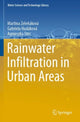 Book cover of: Rainwater Infiltration in Urban Areas. By: Martina Zeleňáková