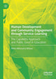 Book cover of: Human Development and Community Engagement through Service-Learning. By: Ntimi Nikusuma Mtawa