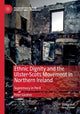 Book cover of: Ethnic Dignity and the Ulster-Scots Movement in Northern Ireland. By: Peter Gardner