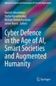 Book cover of: Cyber Defence in  the Age of AI, Smart Societies and Augmented Humanity. By: Hamid Jahankhani