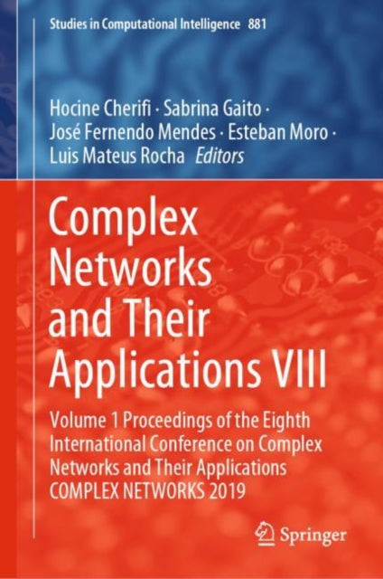 Book cover of: Complex Networks and Their Applications VIII. By: Hocine Cherifi