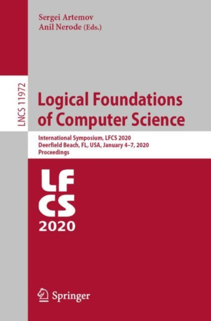 Book cover of: Logical Foundations of Computer Science. By: Sergei Artemov