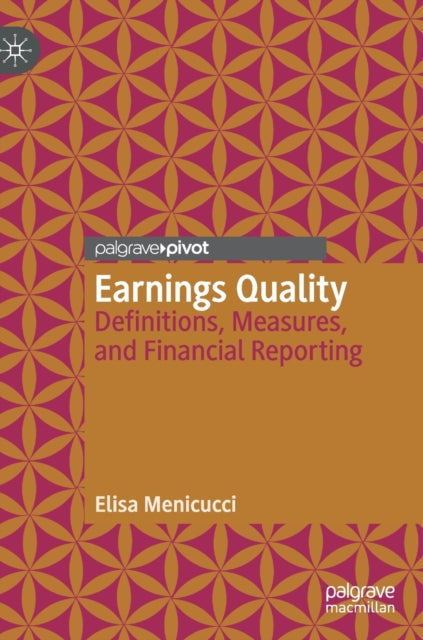 Book cover of: Earnings Quality. By: Elisa Menicucci