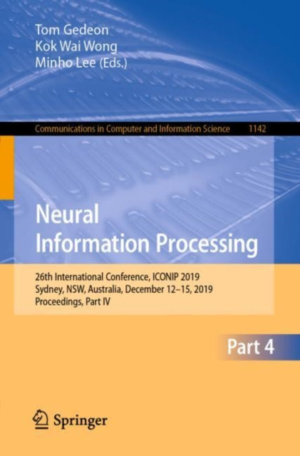 Book cover of: Neural Information Processing. By: Tom Gedeon
