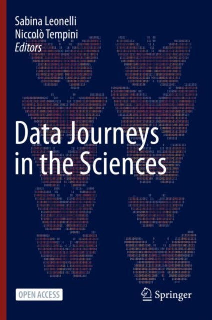Book cover of: Data Journeys in the Sciences. By: Sabina Leonelli