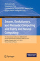Book cover of: Swarm, Evolutionary, and Memetic Computing and Fuzzy and Neural Computing. By: Aleš Zamuda