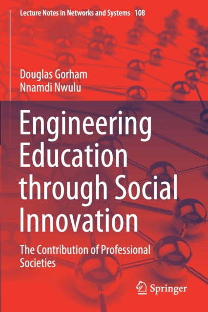 Book cover of: Engineering Education through Social Innovation. By: Douglas Gorham