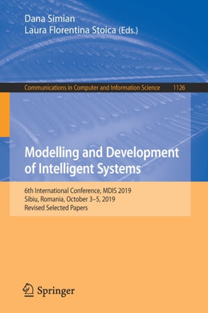 Modelling and Development of Intelligent Systems