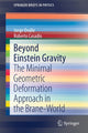 Book cover of: Beyond Einstein Gravity. By: Jorge Ovalle