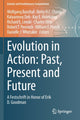 Book cover of: Evolution in Action: Past, Present and Future. By: Wolfgang Banzhaf