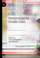 Book cover of: Partnerships for Livable Cities. By: Cor van Montfort
