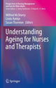 Book cover of: Understanding Ageing for Nurses and Therapists. By: Wilfred McSherry
