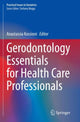 Book cover of: Gerodontology Essentials for Health Care Professionals. By: Anastassia Kossioni