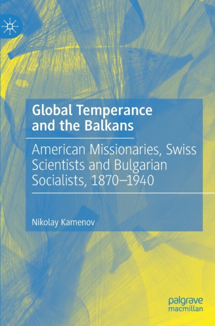 Global Temperance and the Balkans