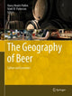Book cover of: Geography of Beer. By: Nancy Hoalst-Pullen