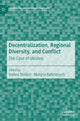 Book cover of: Decentralization, Regional Diversity, and Conflict. By: Hanna Shelest