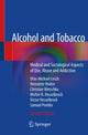 Book cover of: Alcohol and Tobacco. By: Otto-Michael Lesch