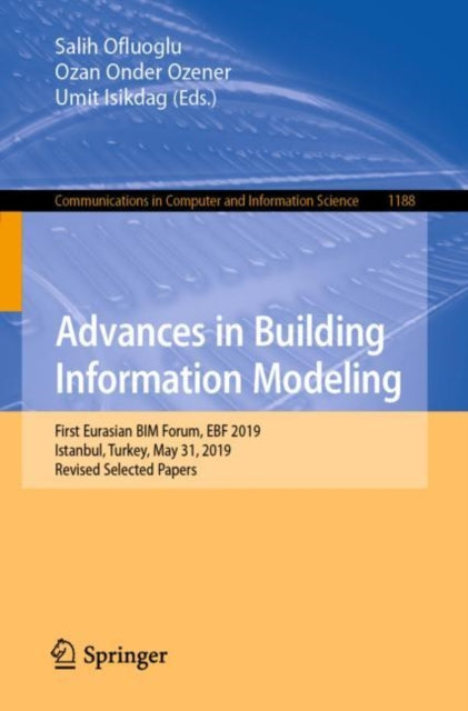Book cover of: Advances in Building Information Modeling. By: Salih Ofluoglu