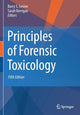 Book cover of: Principles of Forensic Toxicology. By: Barry S. Levine