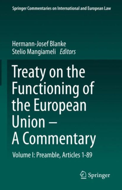 Book cover of: Treaty on the Functioning of the European Union - A Commentary. By: Hermann-Josef Blanke