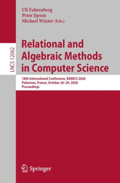 Book cover of: Relational and Algebraic Methods in Computer Science. By: Uli Fahrenberg