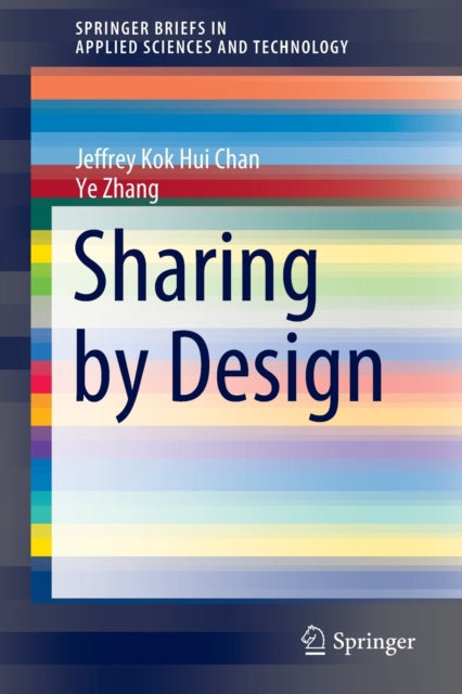 Book cover of: Sharing by Design. By: Jeffrey Kok Hui Chan