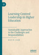 Book cover of: Learning-Centred Leadership in Higher Education. By: Ralf St. Clair