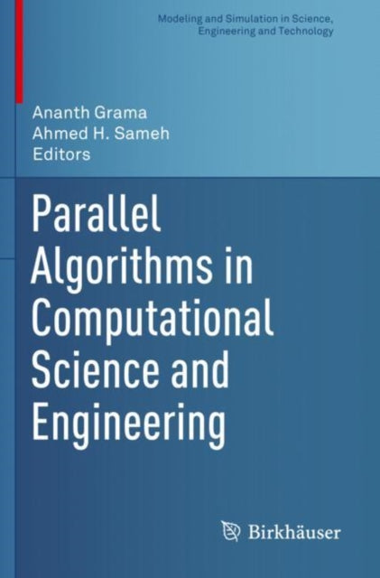 Book cover of: Parallel Algorithms in Computational Science and Engineering. By: Ananth Grama