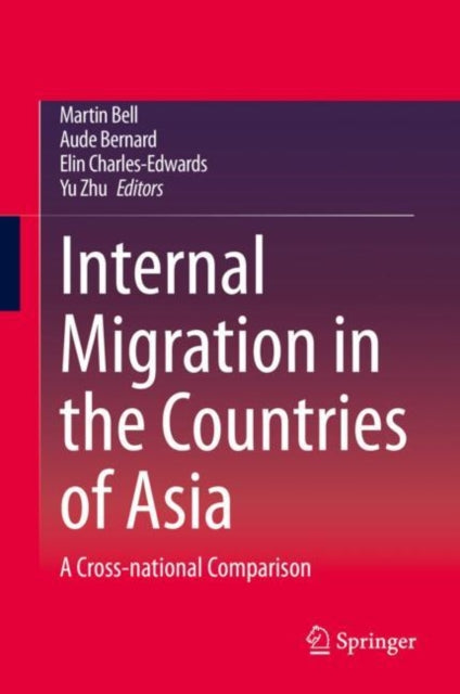 Book cover of: Internal Migration in the Countries of Asia. By: Bell, Martin